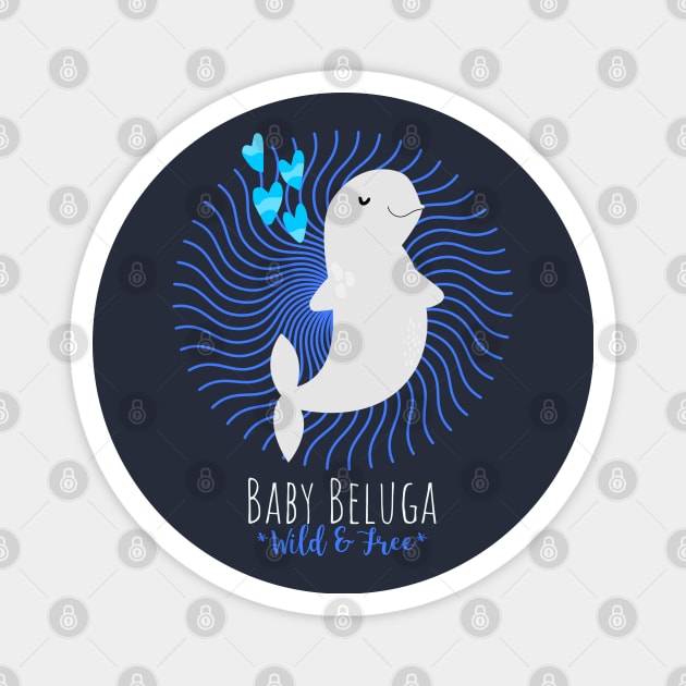 "Baby Beluga Wild & Free” Beluga Whale Magnet by Tickle Shark Designs